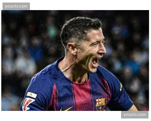 莱万状态下滑引关注 巴萨锋线未来倚重亚马尔成长